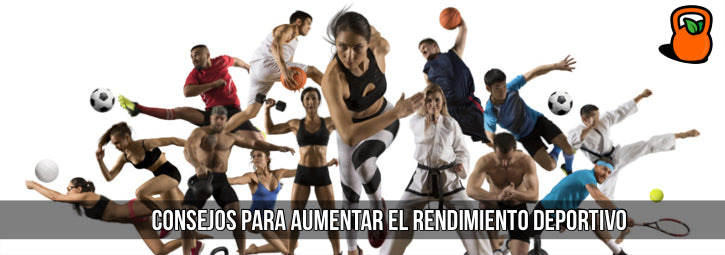 Consejos para aumentar el rendimiento deportivo