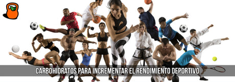 Carbohidratos para incrementar el rendimiento deportivo