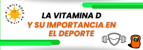 La importancia de la vitamina D en el deporte