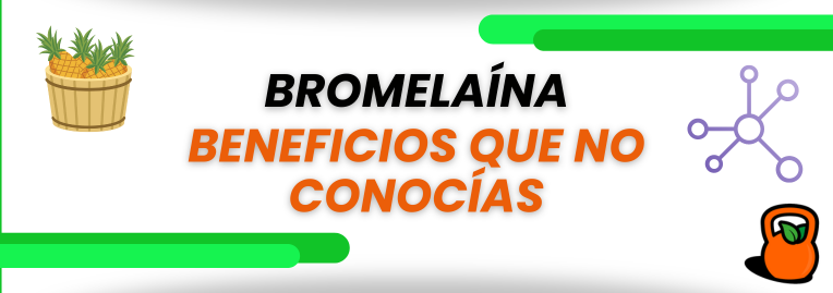 Beneficios de la bromelaína