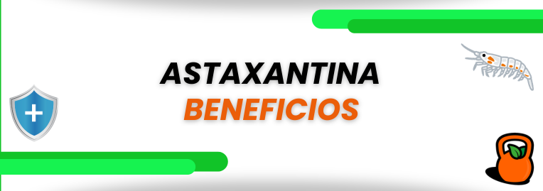 Astaxantina: El antioxidante más poderoso