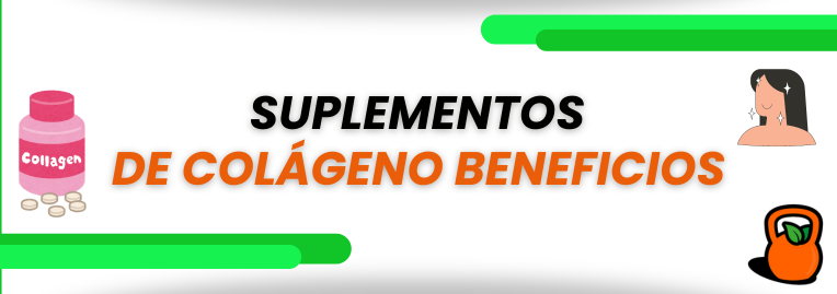 Beneficios del colágeno