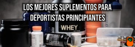 Los mejores suplementos para deportistas principiantes